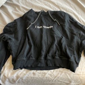 I am Unwell sweatshirt crop